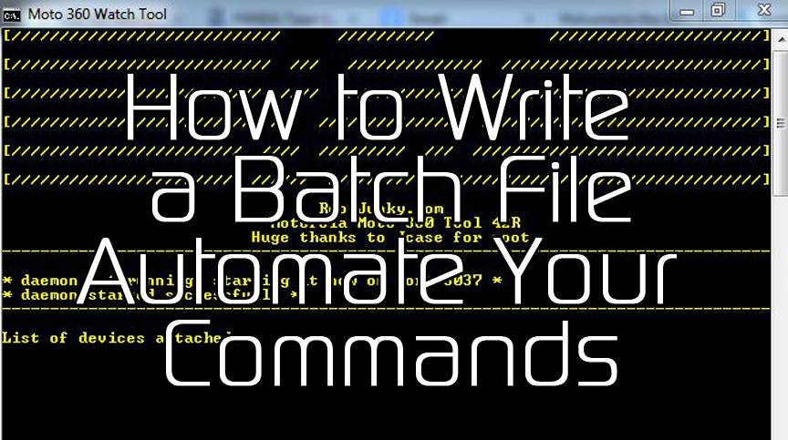 How to Write a Batch File - XDATV
