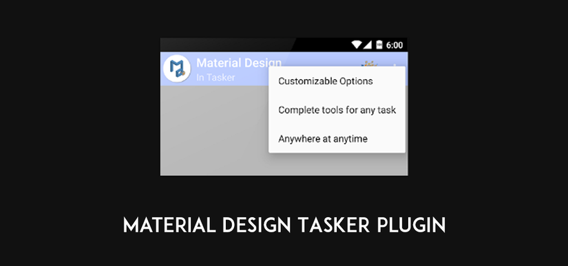 Tasker Week: Theming and Design using Scripts and Scenes!