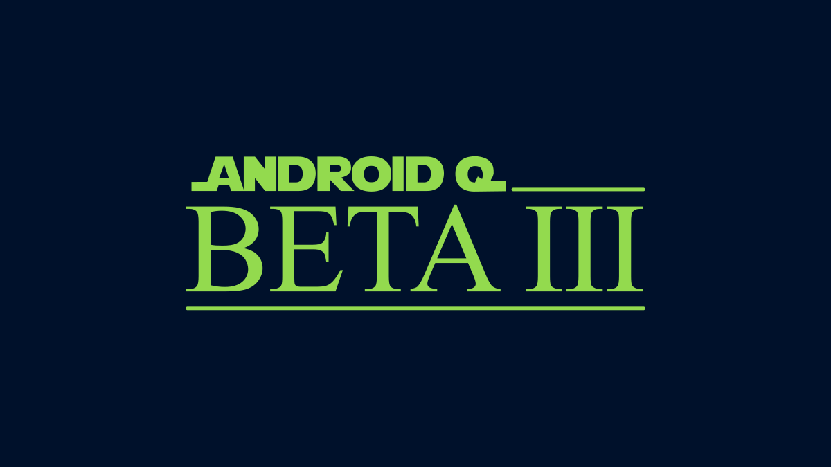 Android Q beta 3