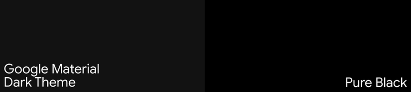 Google Material Dark Theme vs AMOLED black for dark mode