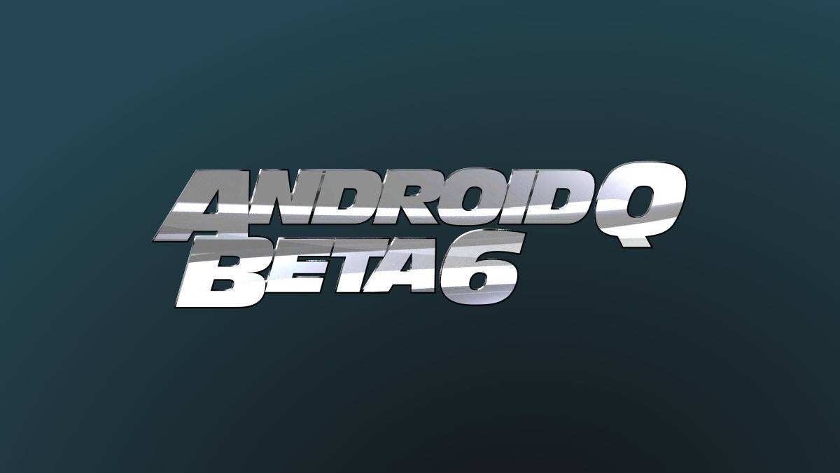 android q beta 6