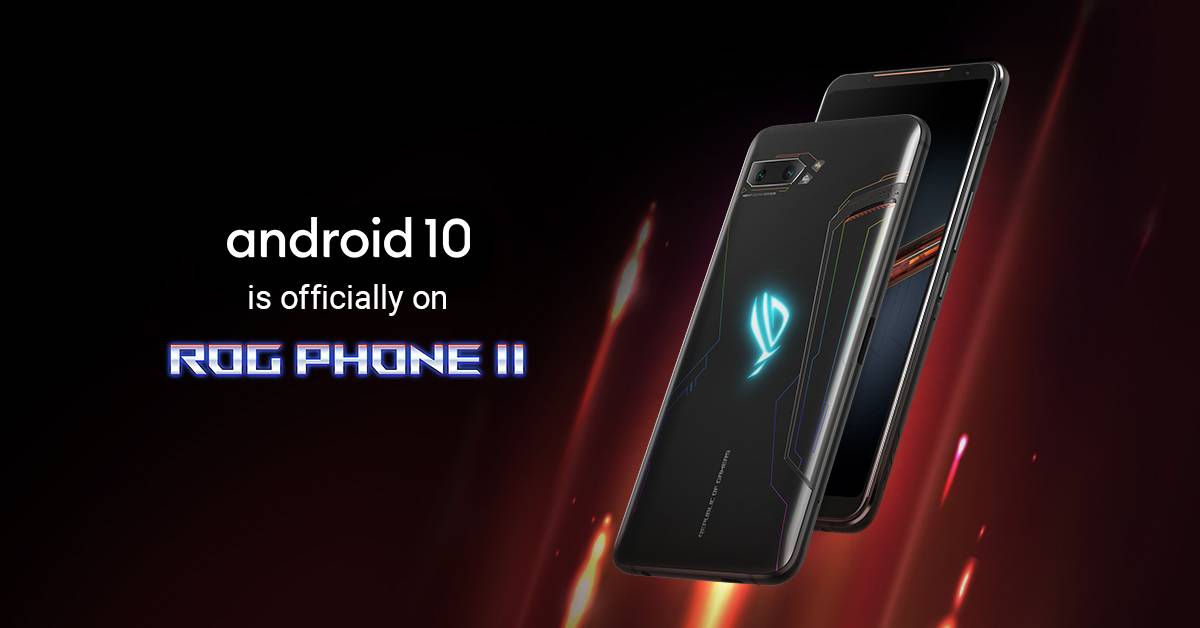Download: ASUS ROG Phone II Android 10 update is now rolling out