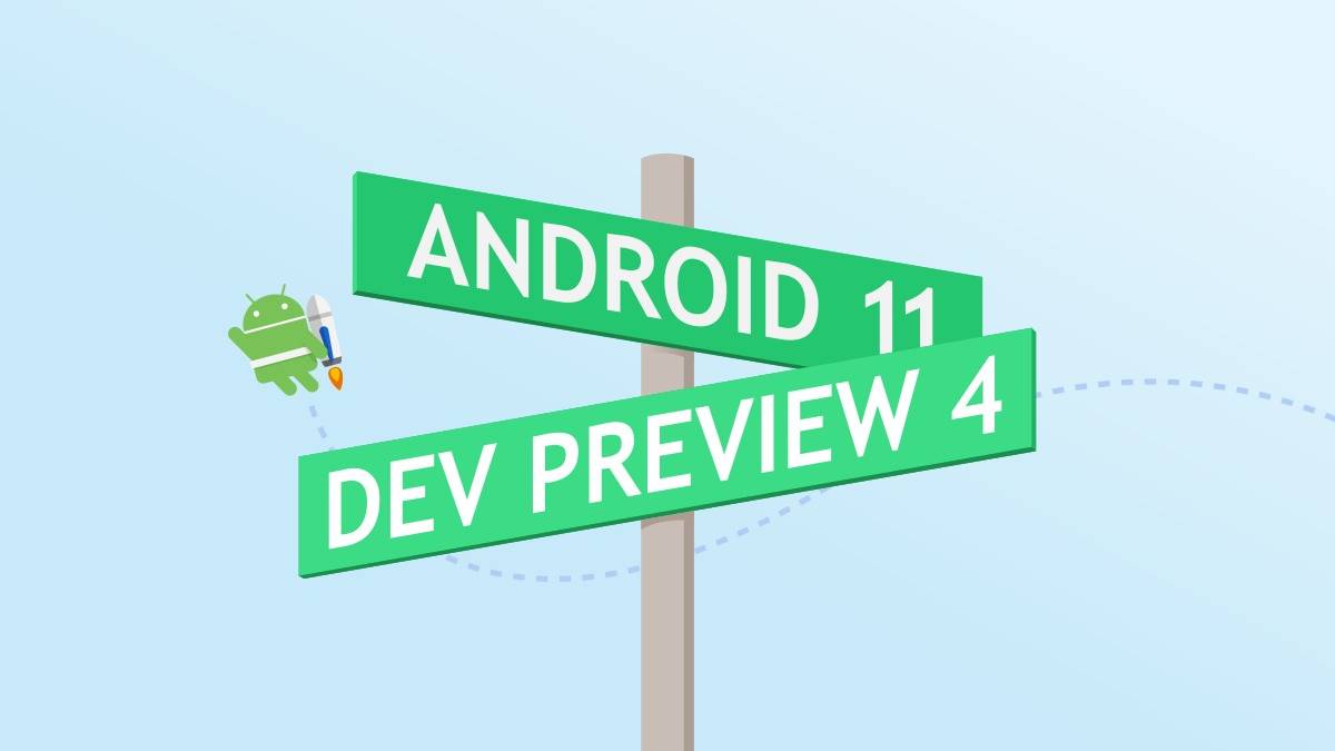 android 11 developer preview 4