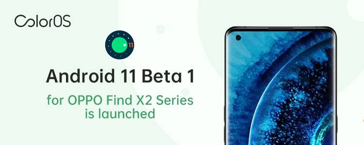 OPPO Find X2 and Find X2 Pro Android 11 Beta 1 ColorOS 7.2