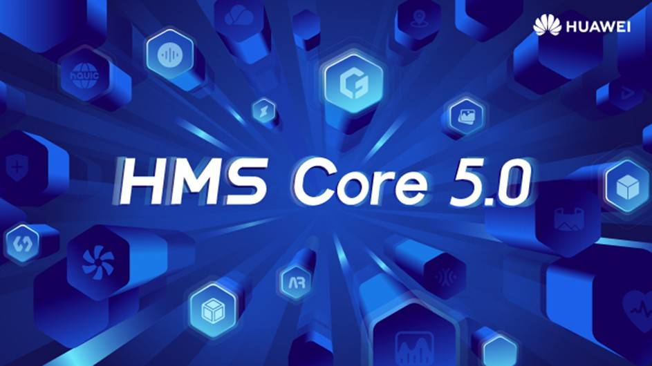 HMS Core 5.0 introduces an AR Engine, Computer Graphics Kit, Accelerate ...