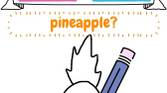 draw it - pineapple