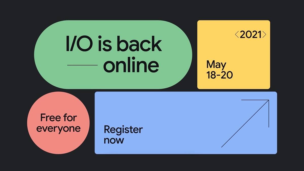 Google IO 2021