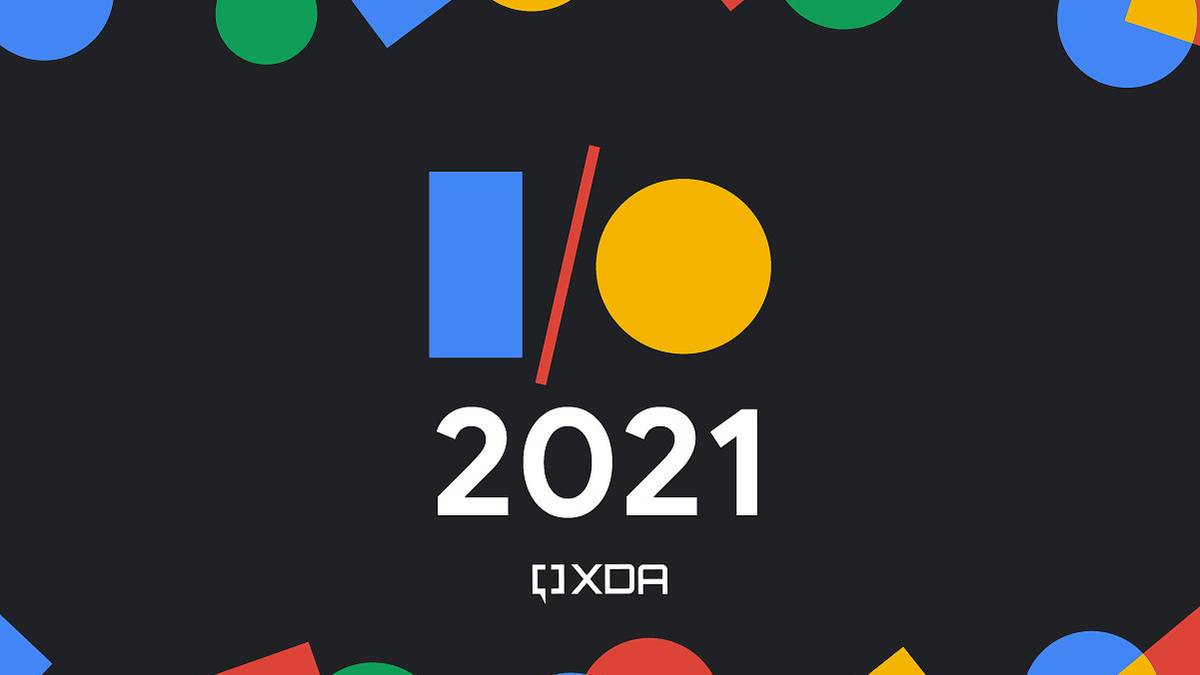 Google I/O 2021