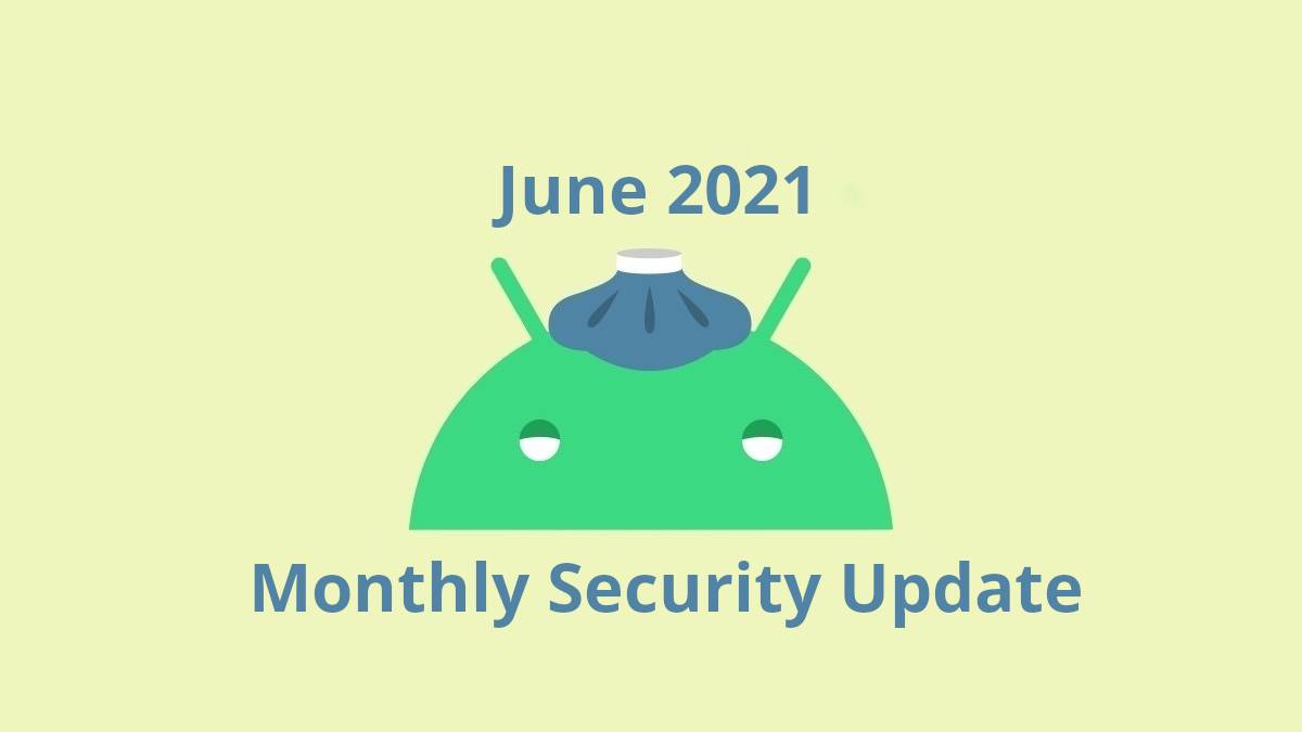 June 2021 security update