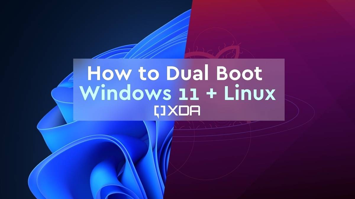 How to dual-boot Windows 11 and Linux on your PC