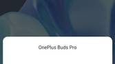OnePlus Buds Pro on OnePlus phone