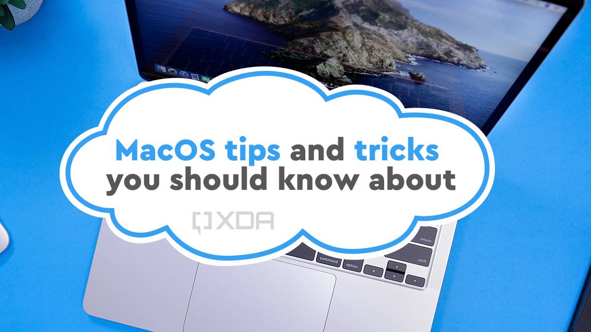 Here are the macOS tips and tricks you should know about