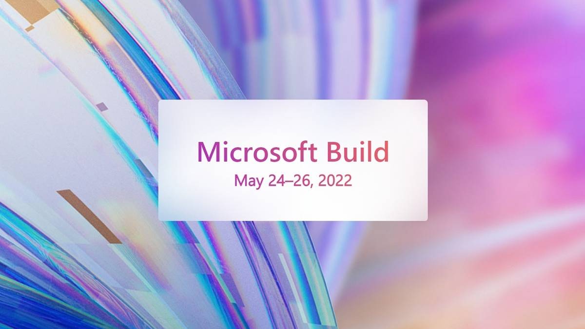 Microsoft Build 2022 dates