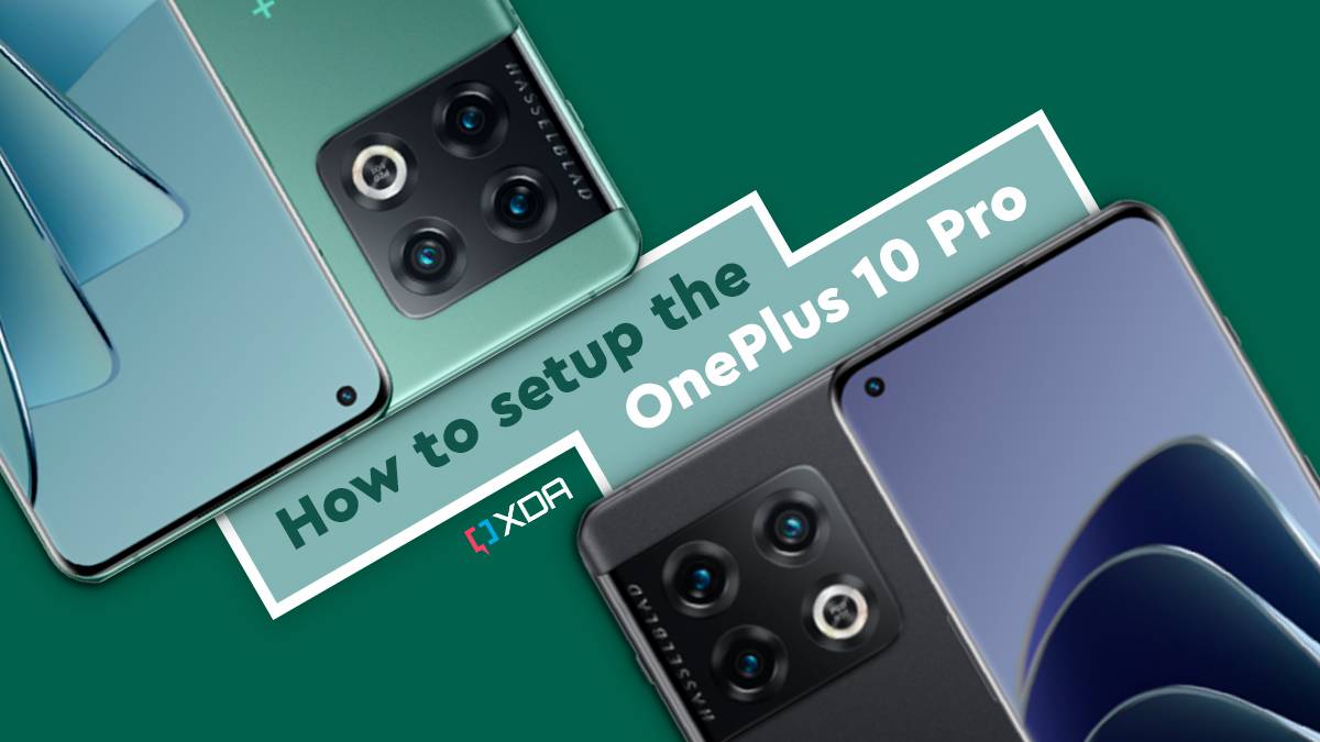 How to set up the OnePlus 10 Pro