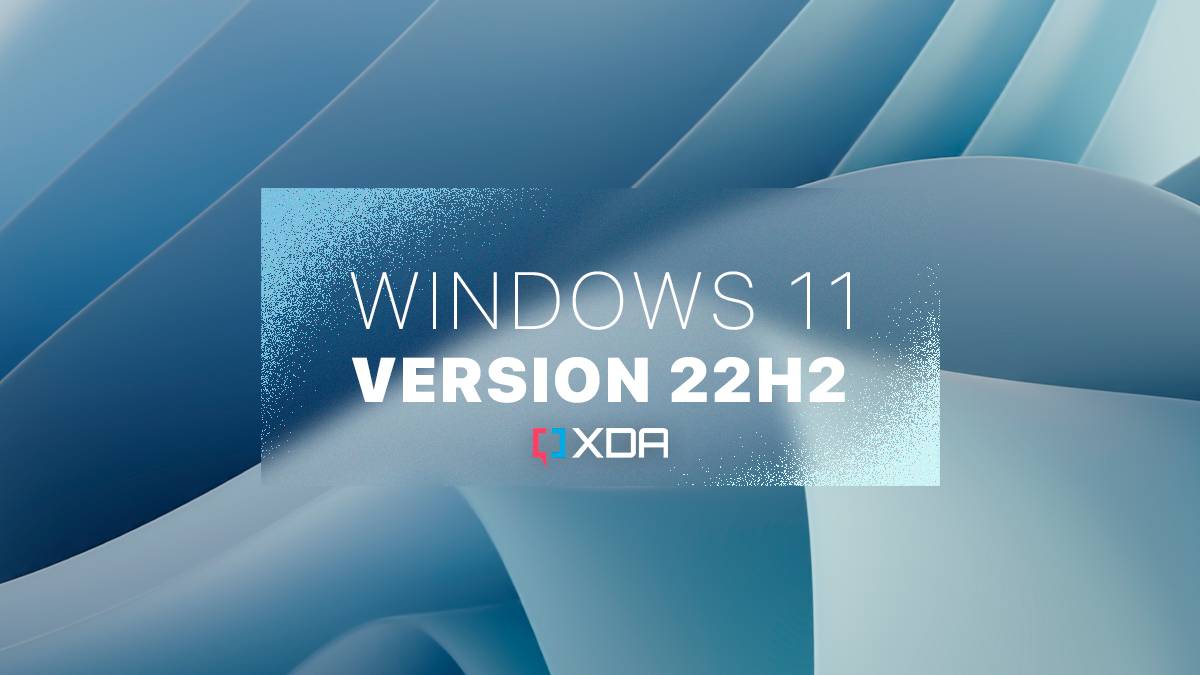 22h Windows 11 version 22H2: Everything that's new in the upcoming update