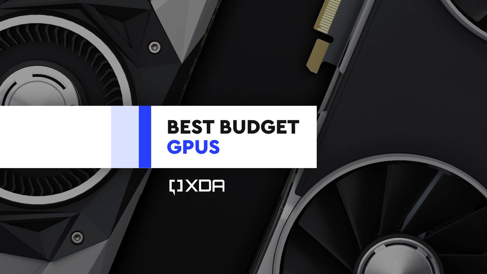 Best budget GPUs in 2025