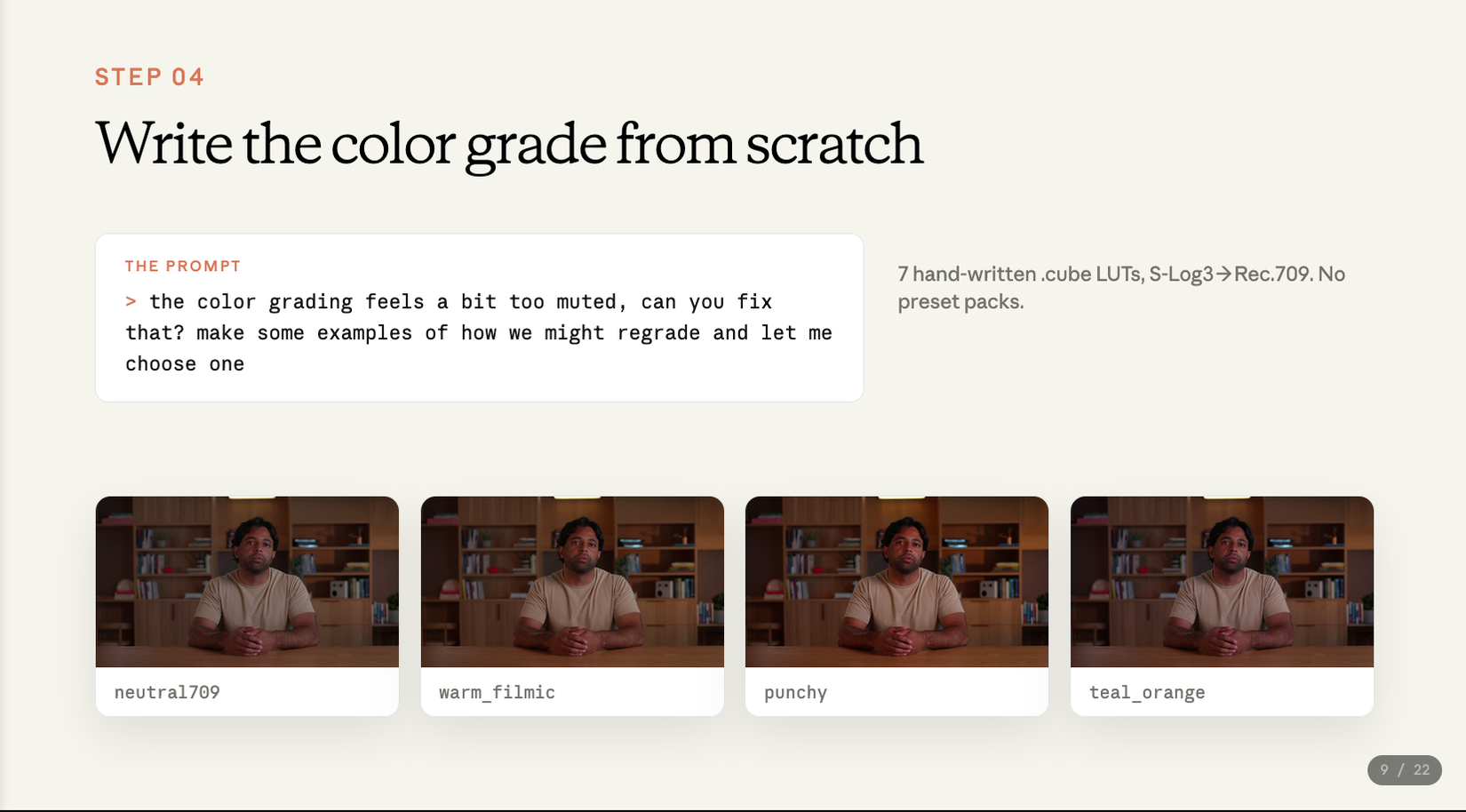 Write the color grade from scratch — four LUT preview thumbnails
