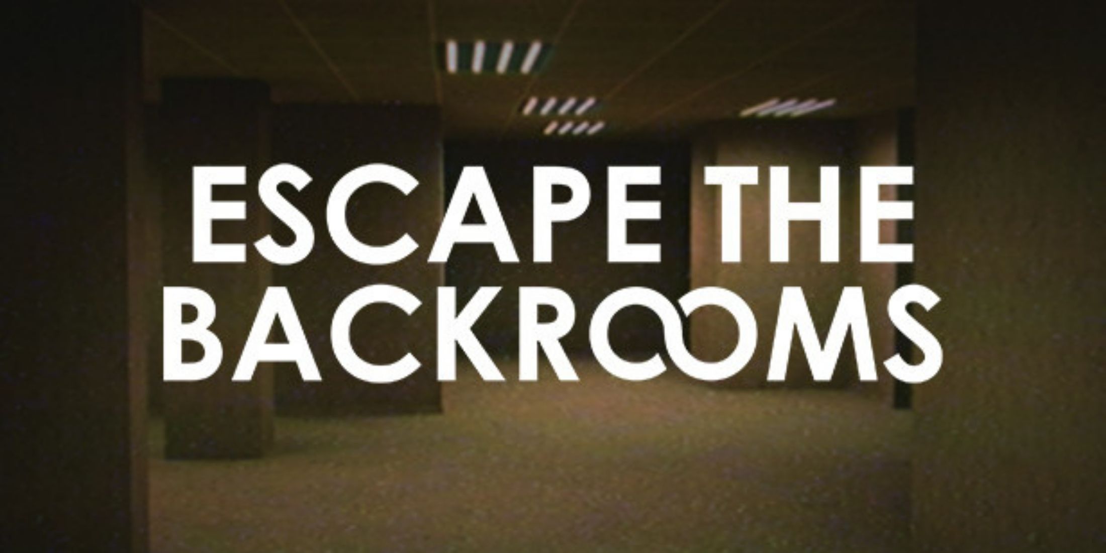 Escape the Backrooms title over a picture of a dimly lit hallway