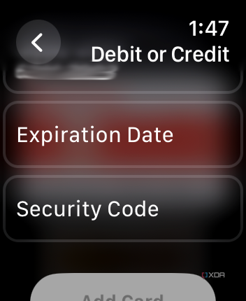 Expiration Date and Security Code when adding a card to Apple Wallet on Apple Watch