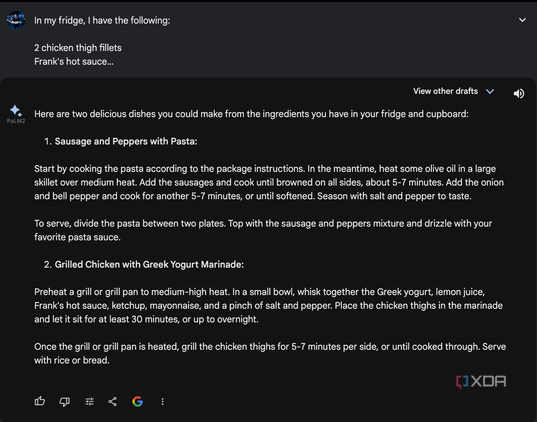 Two recipes from Bard PaLM, one called "Sausages and peppers with pasta" and one called "grilled chicken with greek yogurt marinade".