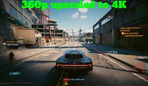 cyberpunk-2077-4K-360p-upscaled-2