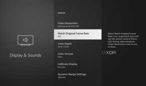 Match Original Frame Rate settings in Fire TV Stick